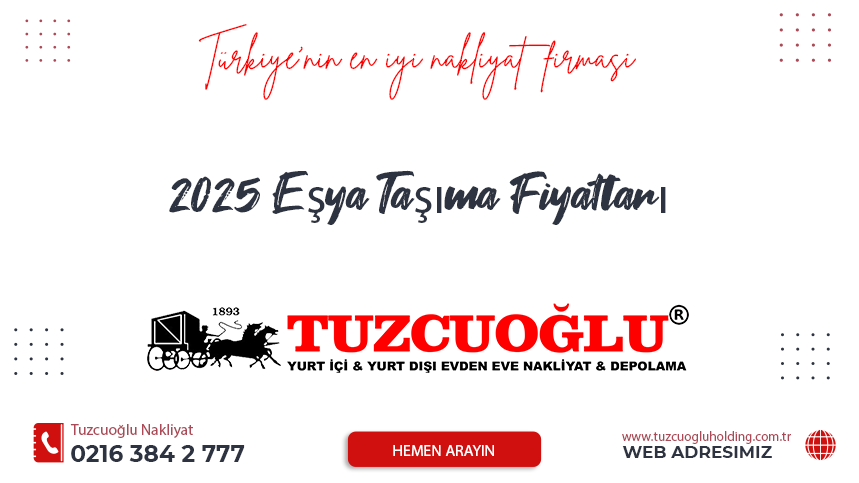 2025 Eşya Taşıma Fiyatları