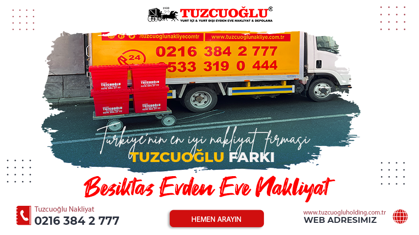 Beşiktaş Evden Eve Nakliyat